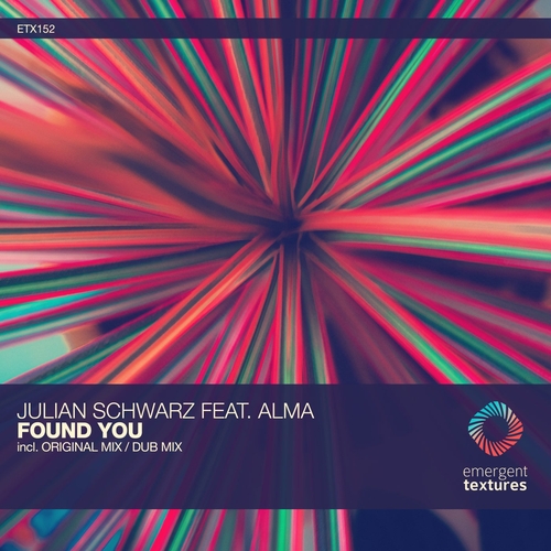 Alma, Julian Schwarz - Found You [ETX152]